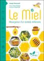 Le Miel, Resurgence D'Un Remede Millenaire - Preview
