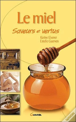 Capa do artigo Le Miel, Saveurs Et Vertus