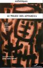 Le Milieu Des Appareils - Preview