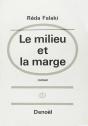 Le Milieu Et La Marge - Preview