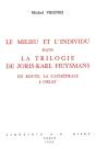 Le Milieu Et L'Individu Dans La Trilogie De Joris-Karl Huysmans : En Route, La Cathédrale, L'Oblat - Preview