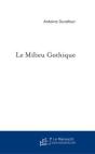 Le Milieu Gothique - Preview