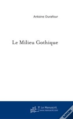 Capa do artigo Le Milieu Gothique