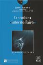 Le Milieu Interstellaire - Preview