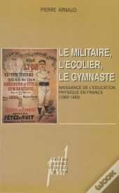 Le Militaire L'Ecolier Le Gymnaste