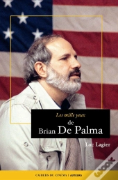 Le Mille Yeux De Brian De Palma