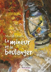 Capa do artigo Le Mineur Et Le Boulanger