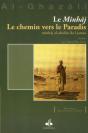 Le Minhâj ; Le Chemin Vers Le Paradis (2e Édition) - Preview