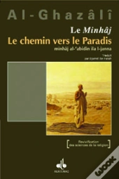 Le Minhaj, Le Chemin Vers Le Paradis