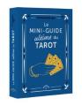 Le Mini-Guide Ultime Du Tarot