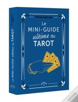 Capa do artigo Le Mini-Guide Ultime Du Tarot