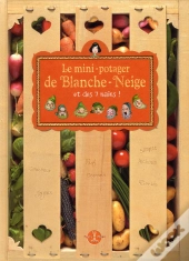 Le Mini-Potager De Blanche-Neige Et Des 7 Nains