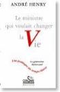 Le Ministre Qui Voulait Changer La Vie - Preview