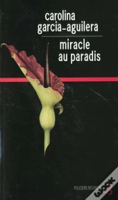 Le Miracle Au Paradis