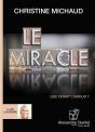 Le Miracle - Preview