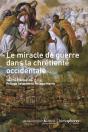 Le Miracle De Guerre Dans La Chrétienté Occidentale - Preview