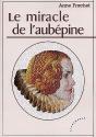 Le Miracle De L'Aubépine - Preview