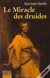 Le Miracle Des Druides