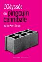Le Miracle Du Pingouin Cannibale - Preview