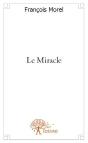 Le Miracle - Preview