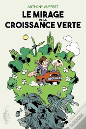 Capa do artigo Le Mirage De La Croissance Verte