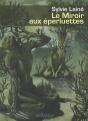 Le Miroir Aux Éperluettes - Preview