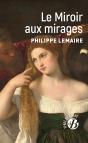 Le Miroir Aux Mirages - Preview