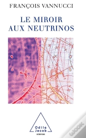 Capa do artigo Le Miroir Aux Neutrinos