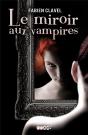Le Miroir Aux Vampires - Preview