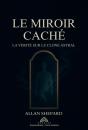 Le Miroir Caché - Preview