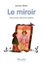 Le Miroir - Preview