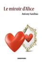 Le Miroir D'Alice - Preview