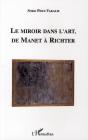 Le Miroir Dans L'Art, De Manet À Richter - Preview