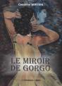 Le Miroir De Gorgo - Preview