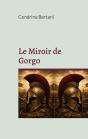 Le Miroir De Gorgo : Rive D'Or - Preview