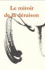 Le Miroir  De La Deraison - Preview