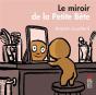 Le Miroir De La Petite Bête - Preview