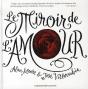 Le Miroir De L'Amour - Preview