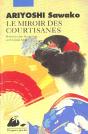 Le Miroir Des Courtisanes - Preview