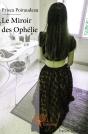 Le Miroir Des Ophélie - Preview