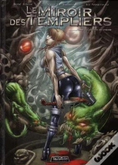 Le Miroir Des Templiers Tome 2 ; Cadavre De Chèvre