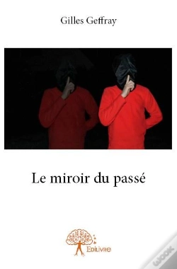Capa do artigo Le Miroir Du Passe
