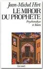 Le Miroir Du Prophete - Preview