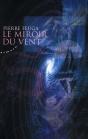 Le Miroir Du Vent - Preview