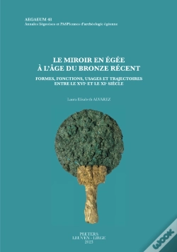 Capa do artigo Le Miroir En Egee A L'Age Du Bronze Recent