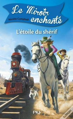 Capa do artigo Le Miroir Enchante T.2 L'Etoile Du Sherif