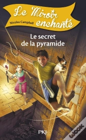 Capa do artigo Le Miroir Enchanté T.6 ; Le Secret De La Pyramide