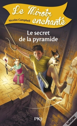 Capa do artigo Le Miroir Enchanté T.6 ; Le Secret De La Pyramide