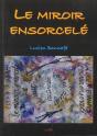 Le Miroir Ensorcele - Preview
