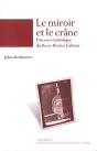 Le Miroir Et Le Crâne ; Parcours Initiatique - Preview